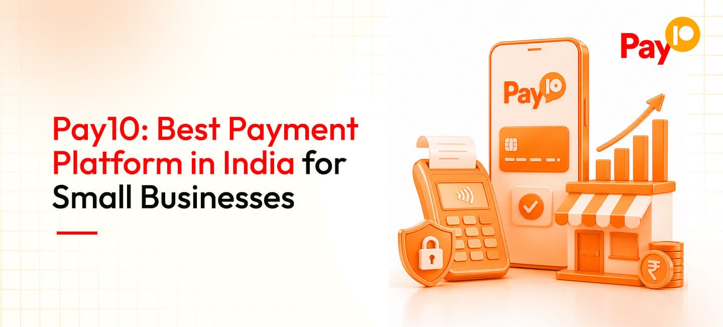 Best Payment Gateway for Small Business & MSMEs: A Complete Guide